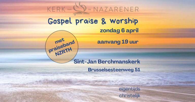 Gospel Praise & Worship op 6 april